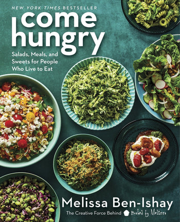 Come Hungry - Salads, Meals and Sweets for People Who Live to Eat - PARK STORY