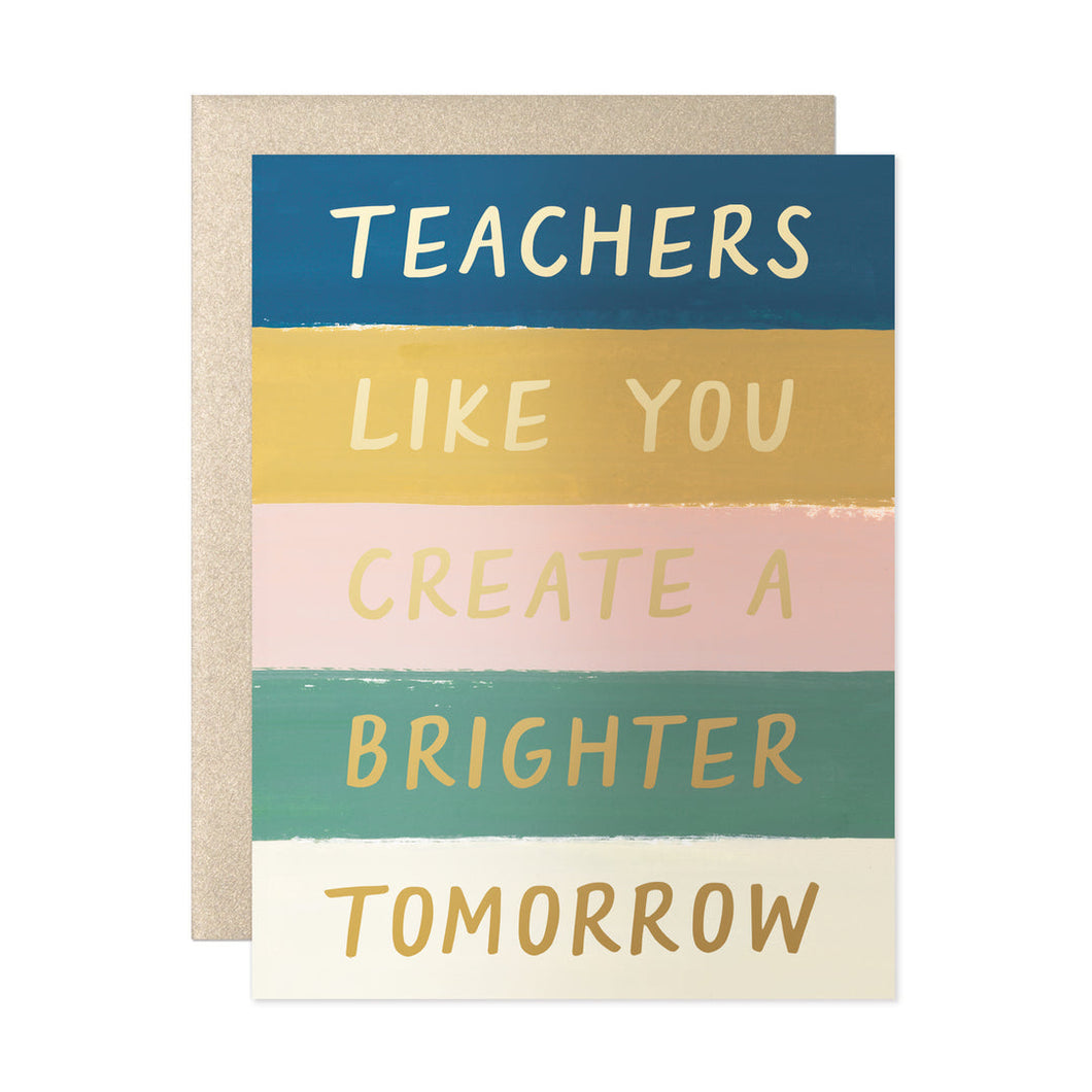 Teachers Brighter Tomorrow Card